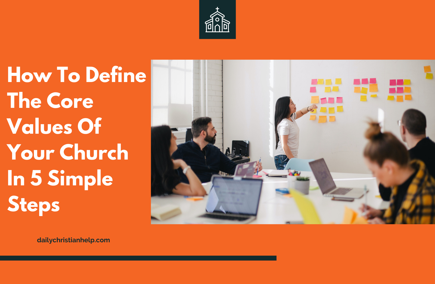 How To Define Your Church Core Values In 5 Simple Steps