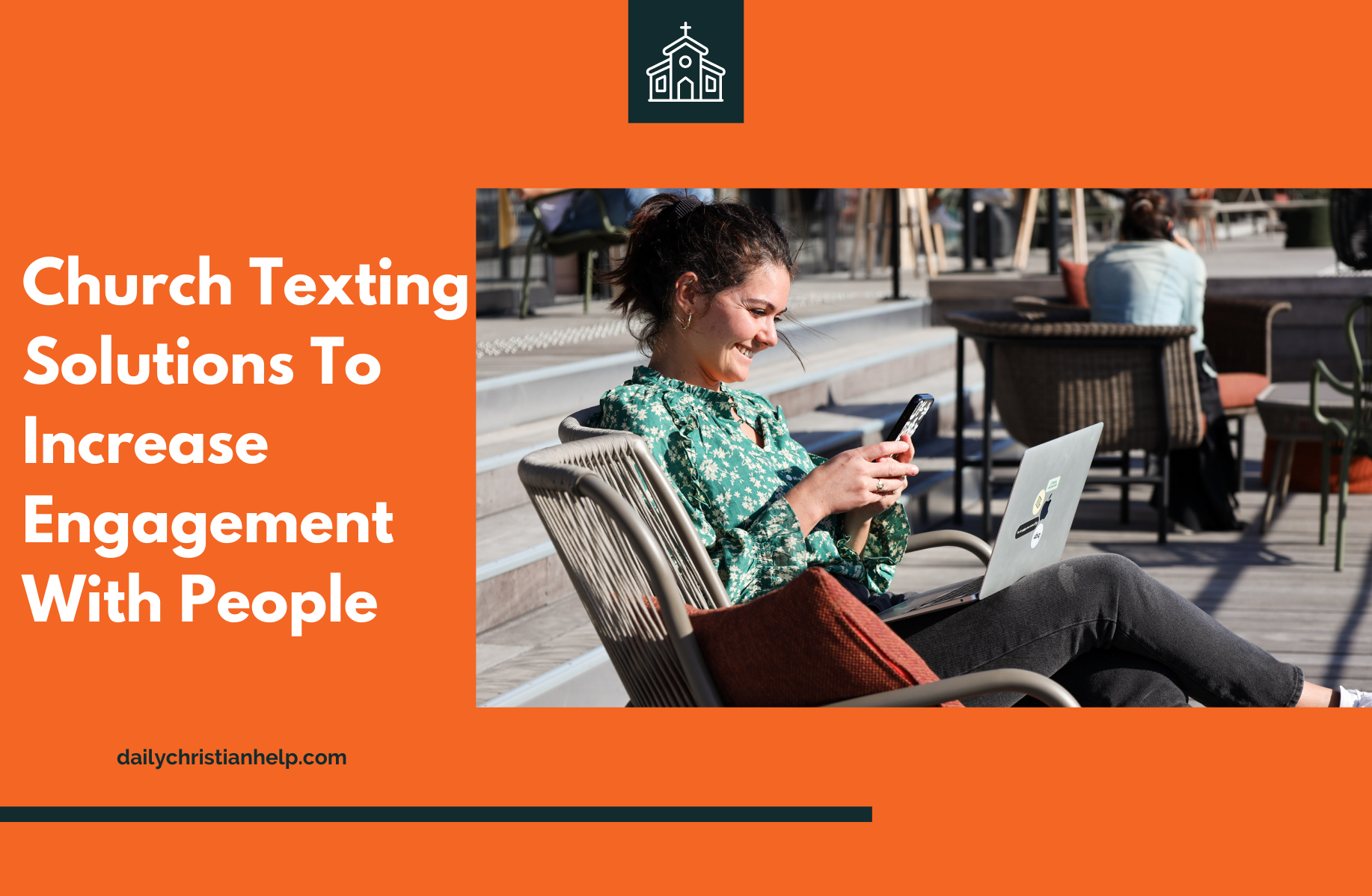 How To Use Church Texting To Engage And Assimilate More People