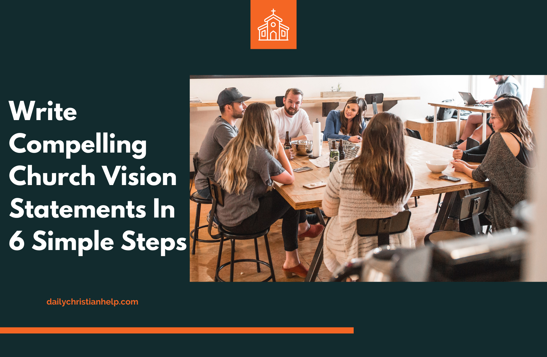 Write Compelling Church Vision Statements In 6 Simple Steps