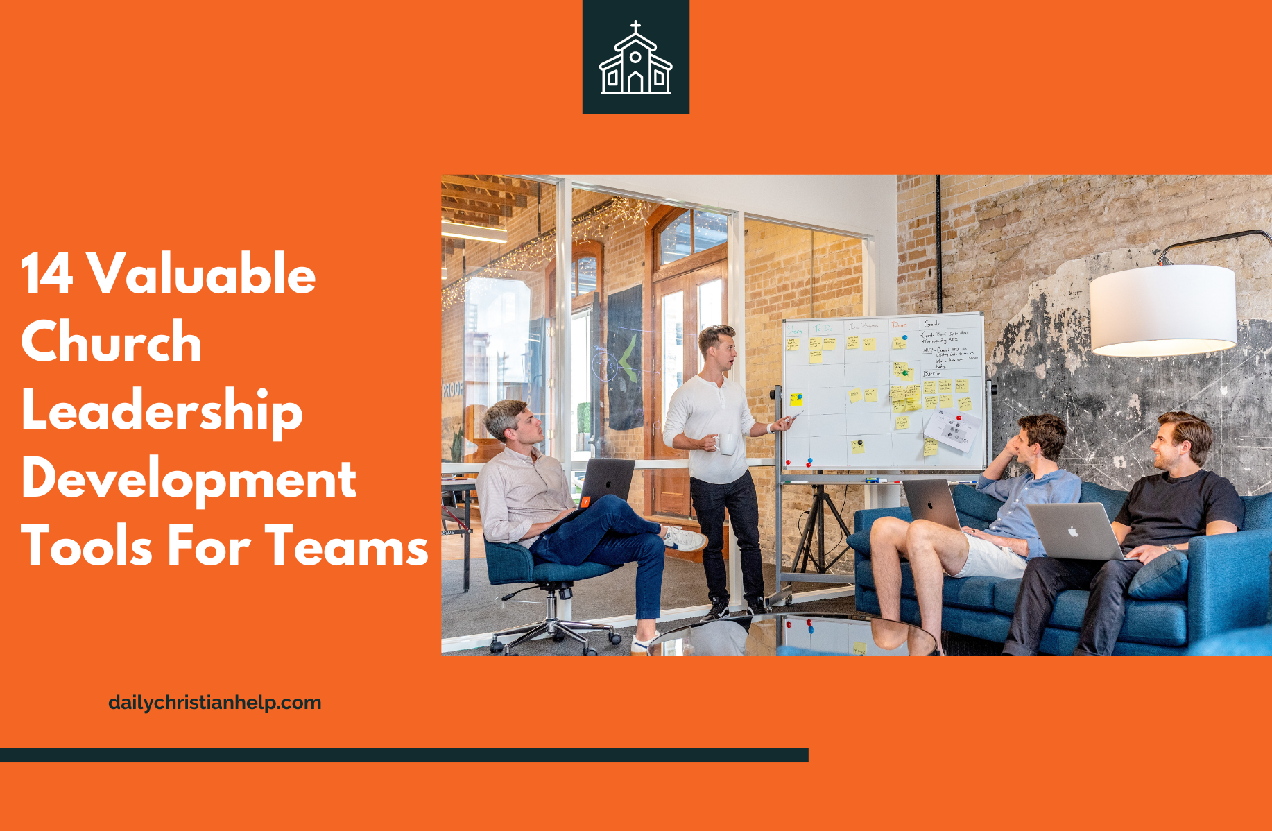 14 Valuable Church Leadership Development Tools For Teams